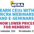 NCRA lowers prices on webinars and e-seminars for members