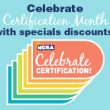 Celebrate Certification Month with savings