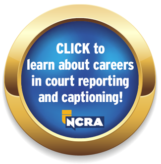 Click to learn about careers in court reporting and captioning